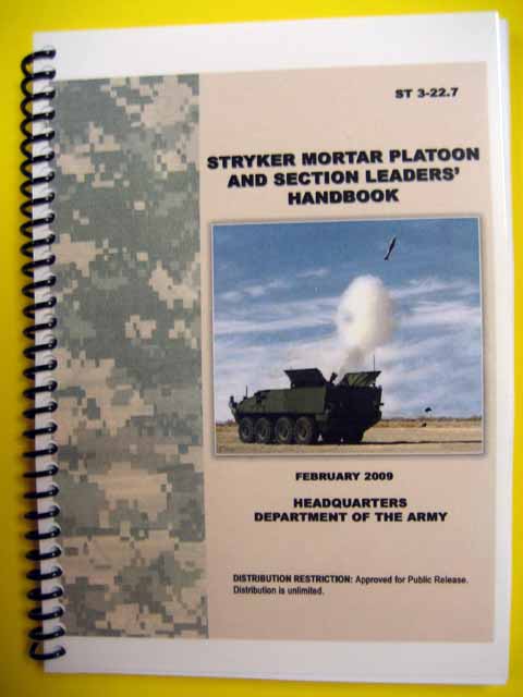 ST 3-22.7 Stryker Mortar Platoon & Section Leader Handbook - Click Image to Close